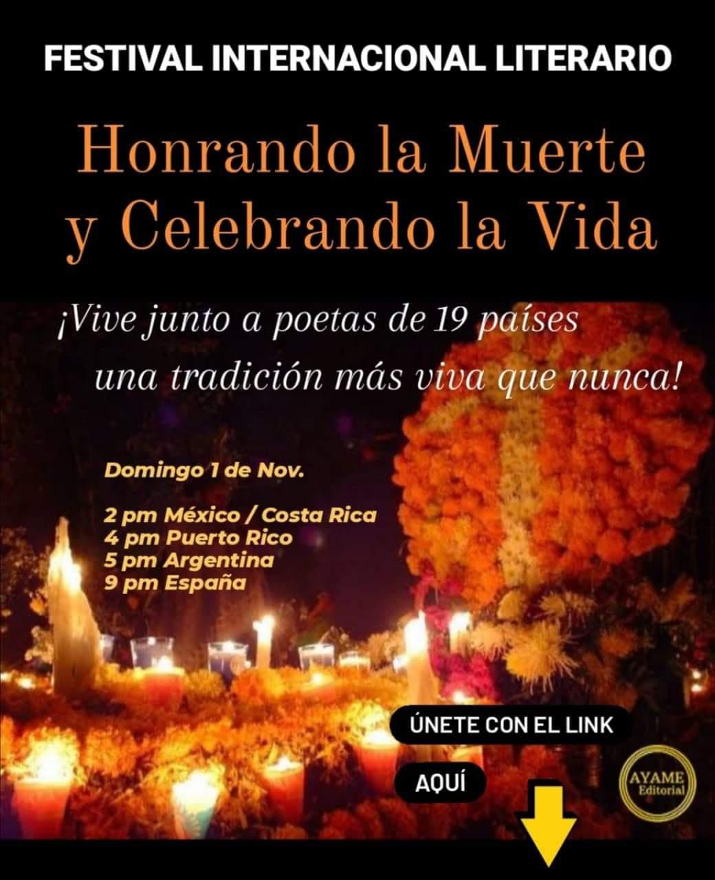 Festival Internacional Literario HONRANDO LA MUERTE Y CELEBRANDO LA VIDA-posdata-digital-press
