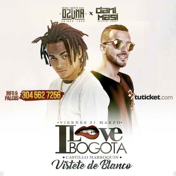 I LOVE BOGOTA OZUNA DANI MASI